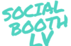 Social Booth LV