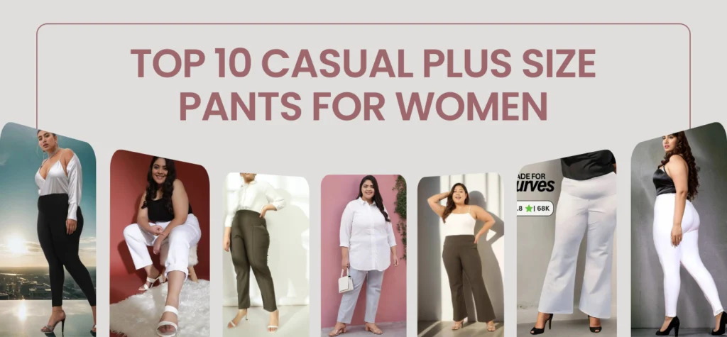 Top-10-Casual-Plus-Size-Pants-for-Women